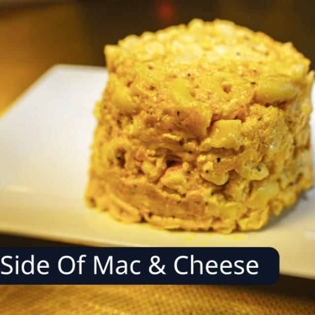 Macaroni & Cheese.